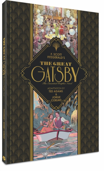 The Great Gatsby : The Essential Graphic Novel