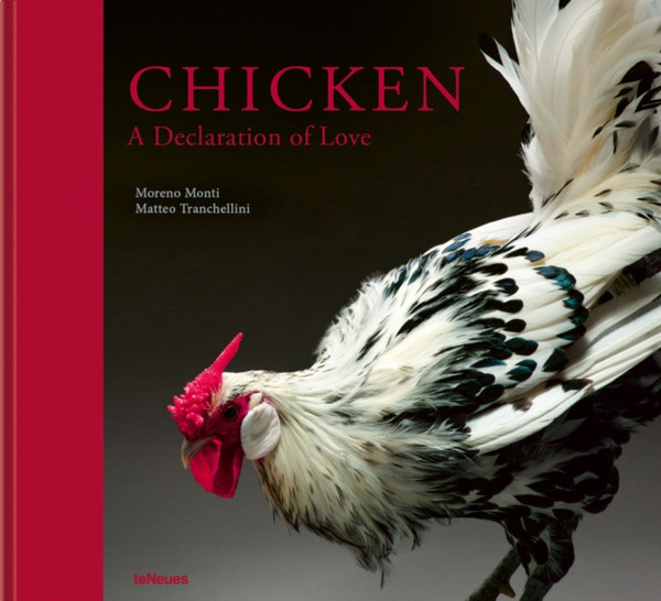 Chicken : A Declaration of Love