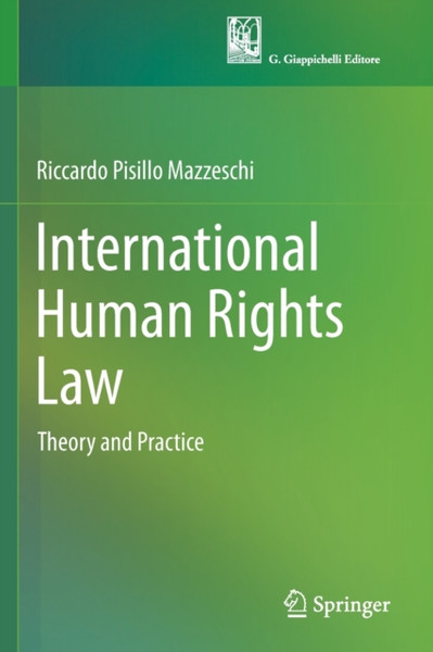 International Human Rights Law : Theory and Practice