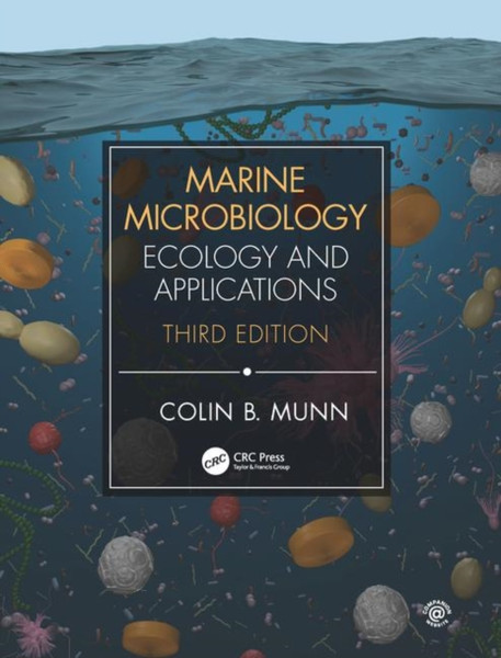 Marine Microbiology : Ecology & Applications