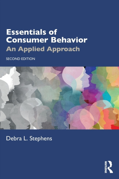 Essentials of Consumer Behavior : An Applied Approach
