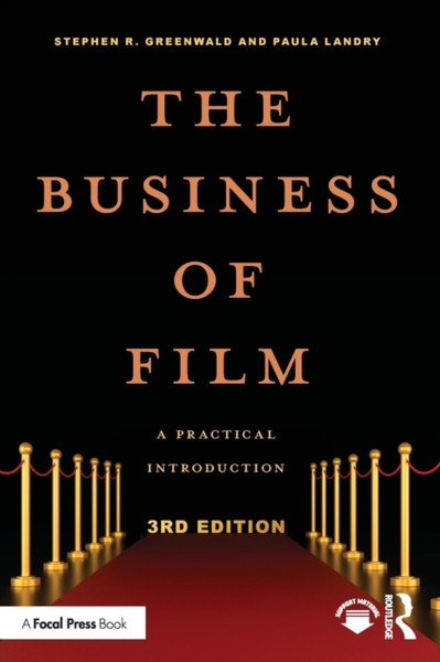 The Business of Film : A Practical Introduction