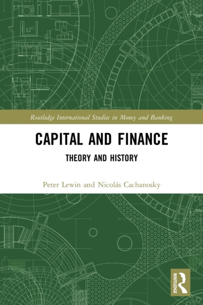 Capital and Finance : Theory and History