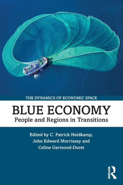 Blue Economy : People and Regions in Transitions