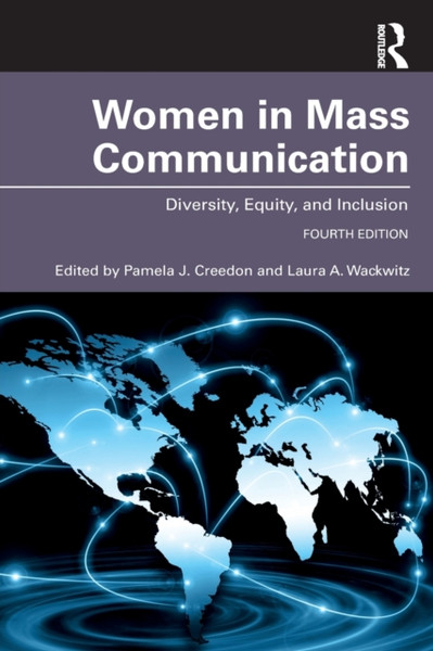 Women in Mass Communication : Diversity, Equity, and Inclusion