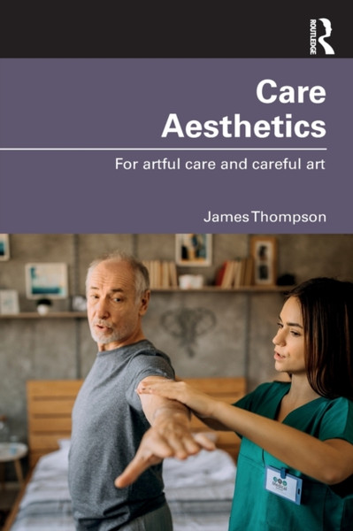 Care Aesthetics : For artful care and careful art