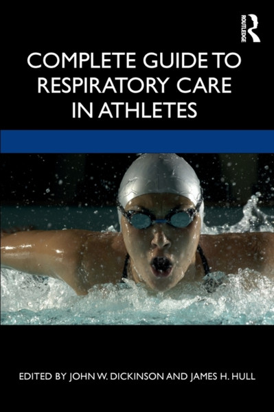 Complete Guide to Respiratory Care in Athletes