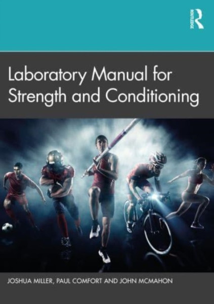 Laboratory Manual for Strength and Conditioning