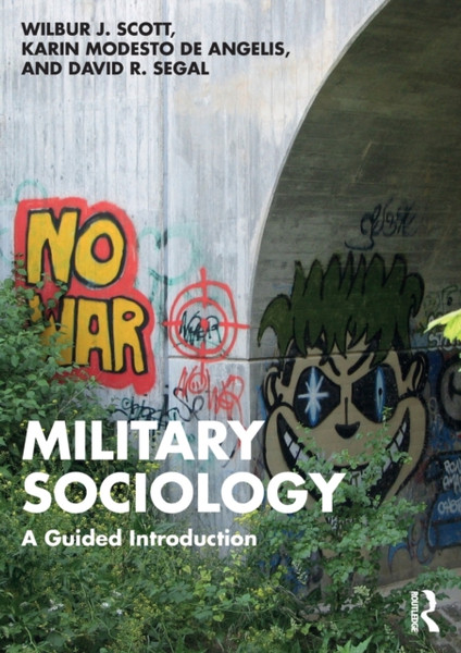 Military Sociology : A Guided Introduction