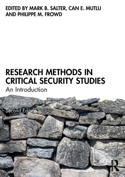 Research Methods in Critical Security Studies : An Introduction