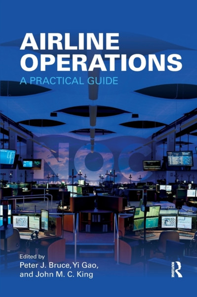 Airline Operations : A Practical Guide