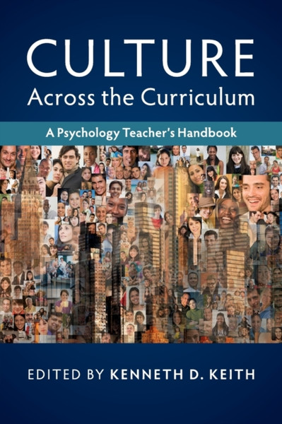 Culture across the Curriculum : A Psychology Teacher's Handbook
