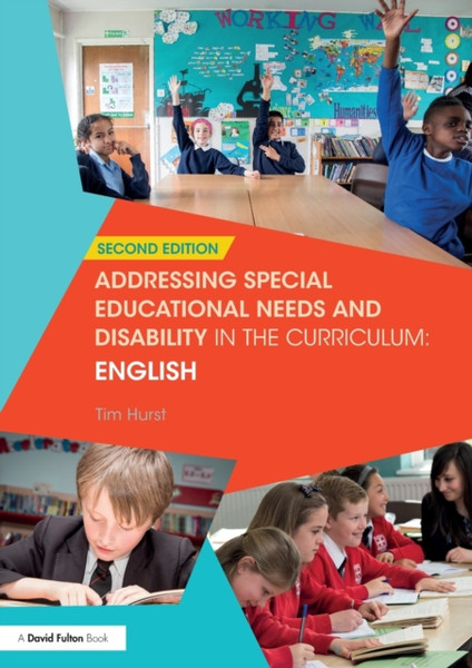 Addressing Special Educational Needs and Disability in the Curriculum: English