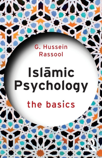 Islamic Psychology : The Basics