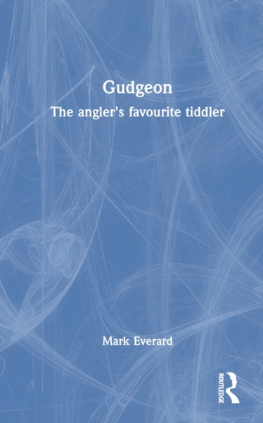 Gudgeon : The angler's favourite tiddler