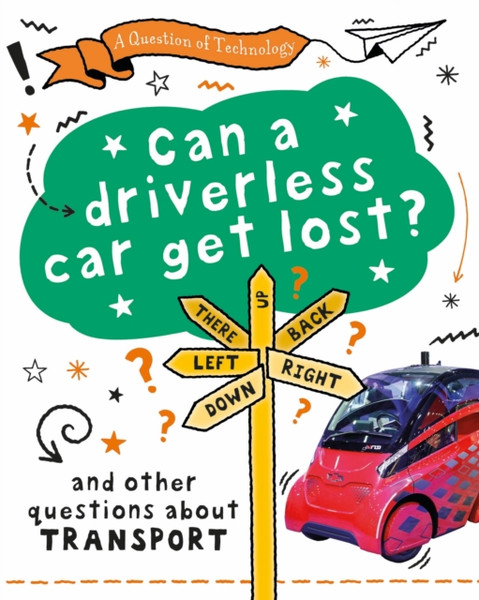 A Question of Technology: Can a driverless car get lost?