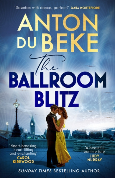 The Ballroom Blitz : The romantic new novel from the Sunday Times bestselling author, perfect for Strictly fans