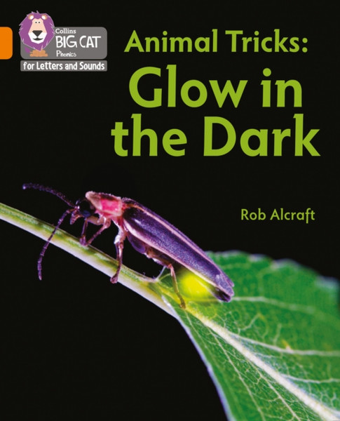 Animal Tricks: Glow in the Dark : Band 06/Orange