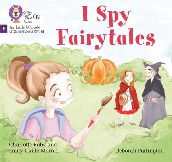 I Spy Fairytales : Foundations for Phonics