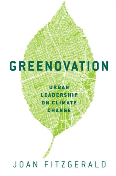 Greenovation : Urban Leadership on Climate Change