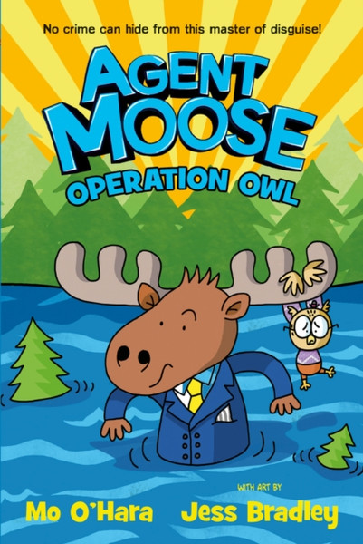 Agent Moose 3: Operation Owl