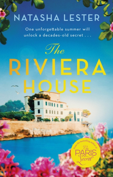 The Riviera House : a breathtaking and escapist historical romance set on the French Riviera - the perfect summer read