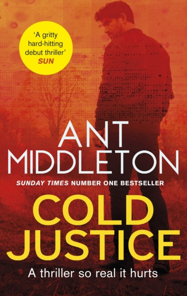 Cold Justice : The Sunday Times bestselling thriller