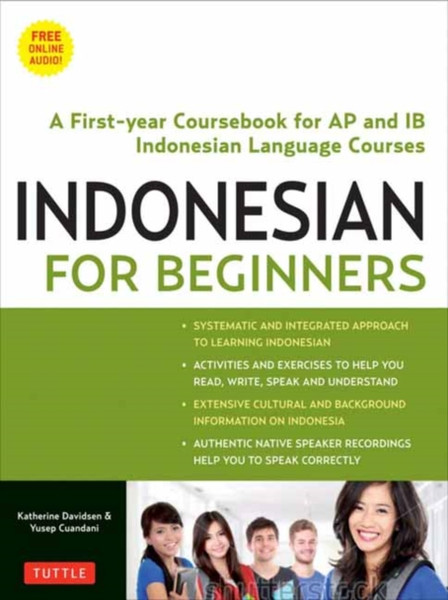 Indonesian for Beginners : Learning Conversational Indonesian (With Free Online Audio)