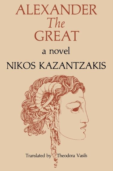Alexander The Great : A Novel