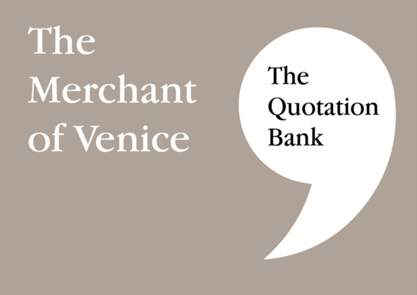 The Quotation Bank : The Merchant of Venice GCSE Revision and Study Guide for English Literature 9-1