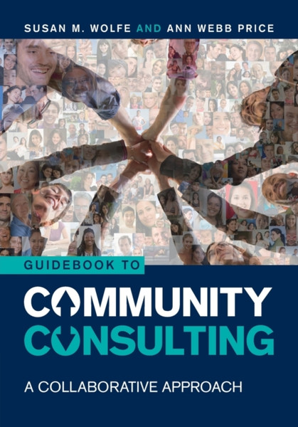 Guidebook to Community Consulting : A Collaborative Approach