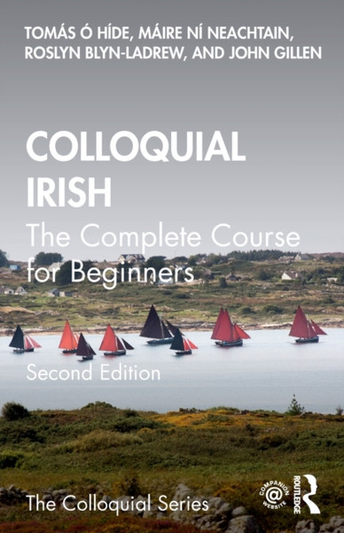 Colloquial Irish : The Complete Course for Beginners