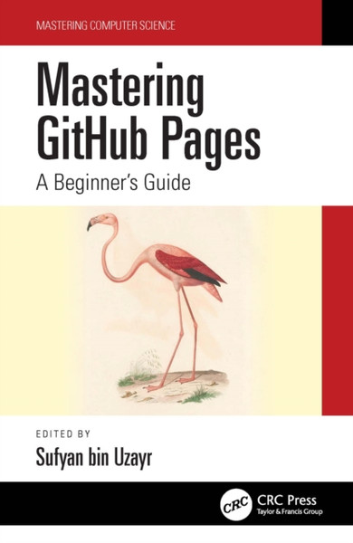 Mastering GitHub Pages : A Beginner's Guide