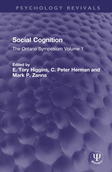 Social Cognition : The Ontario Symposium Volume 1