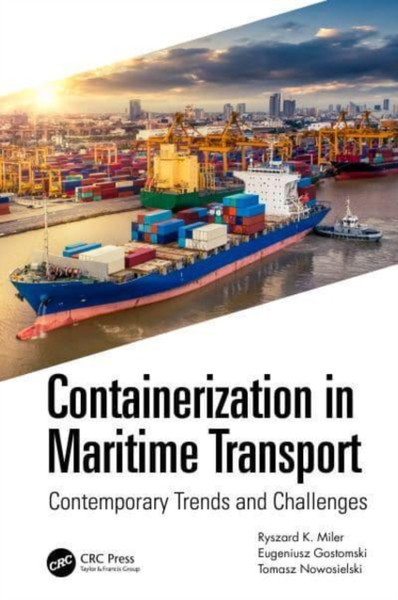 Containerization in Maritime Transport : Contemporary Trends and Challenges