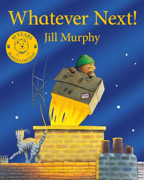 Whatever Next! : 40th Anniversary Edition