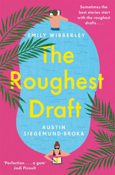 The Roughest Draft : Escape with the most funny, charming and uplifting romantic comedy debut of the year!