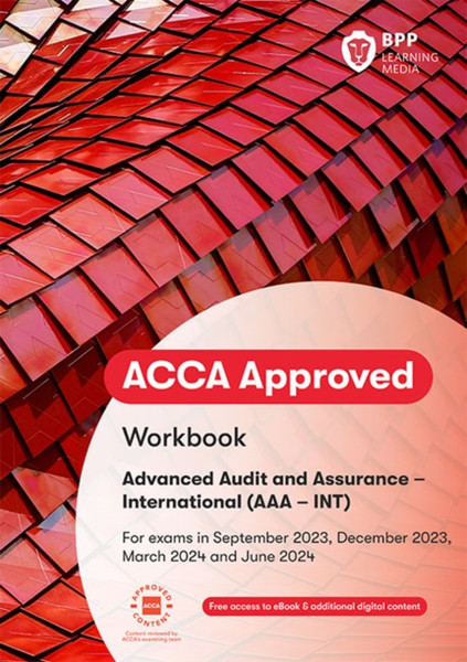 ACCA Advanced Audit and Assurance (International) : Workbook