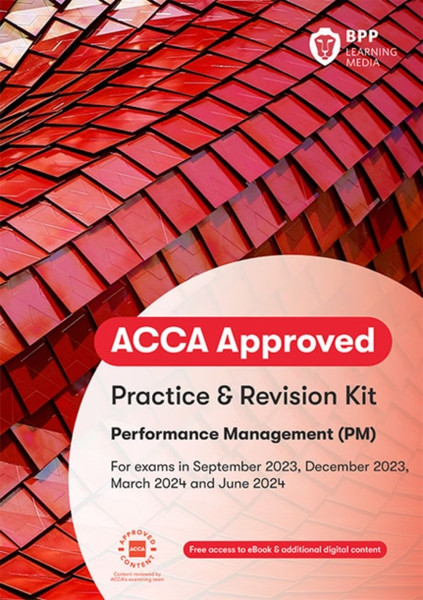 ACCA Performance Management : Practice and Revision Kit