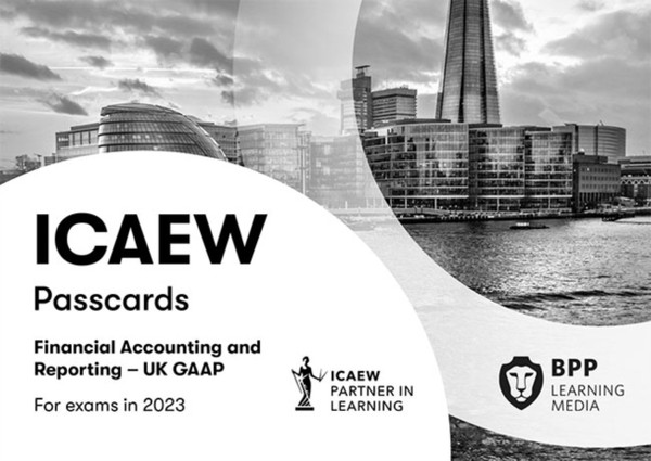 ICAEW Financial Accounting and Reporting UK GAAP : Passcards