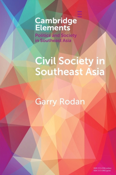Civil Society in Southeast Asia : Power Struggles and Political Regimes