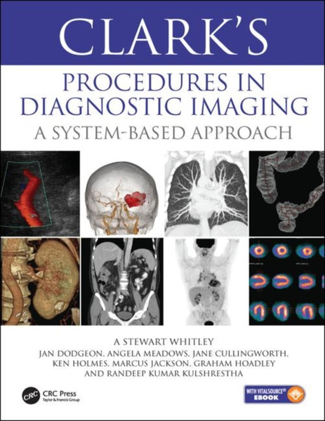 Clark's Procedures in Diagnostic Imaging : A System-Based Approach