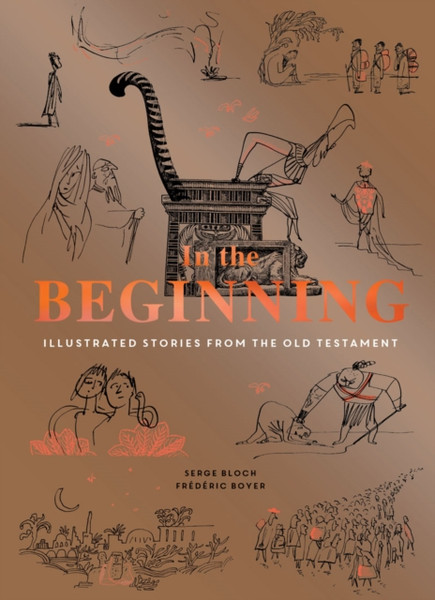 In the Beginning : Illustrated Stories from the Old Testament