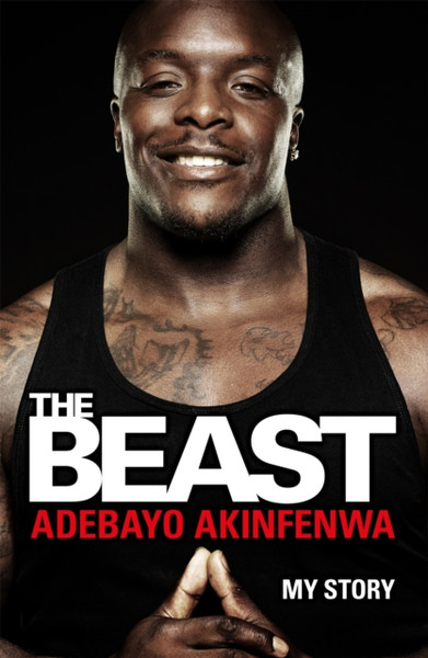 The Beast : My Story