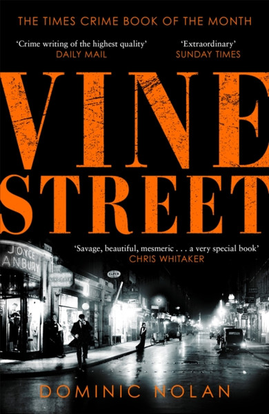 Vine Street : SUNDAY TIMES Best Crime Books of the Year pick