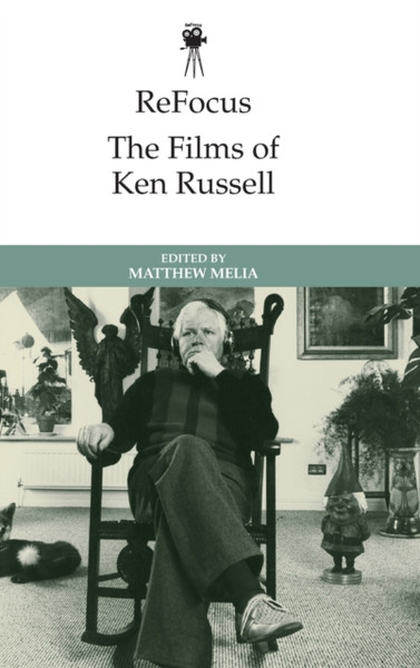 Refocus: the Films of Ken Russell