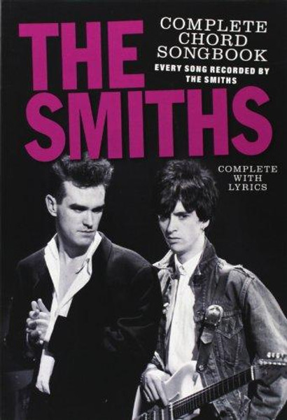 The Smiths Complete Chord Songbook