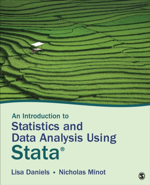 An Introduction to Statistics and Data Analysis Using Stata (R) : From Research Design to Final Report