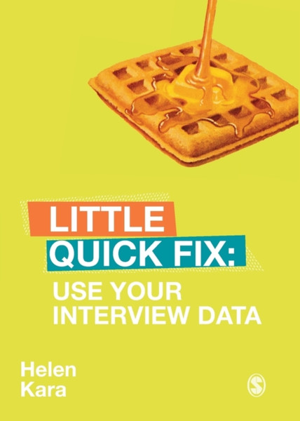 Use Your Interview Data : Little Quick Fix
