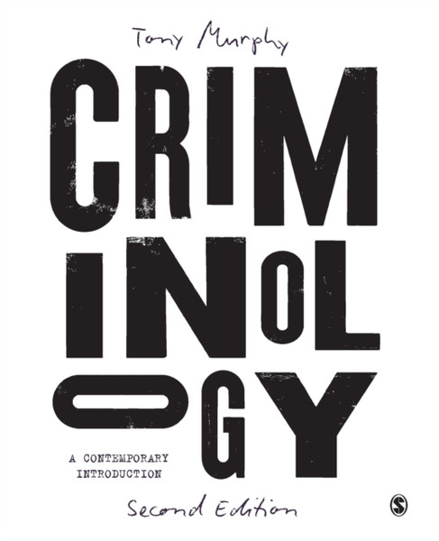 Criminology : A Contemporary Introduction